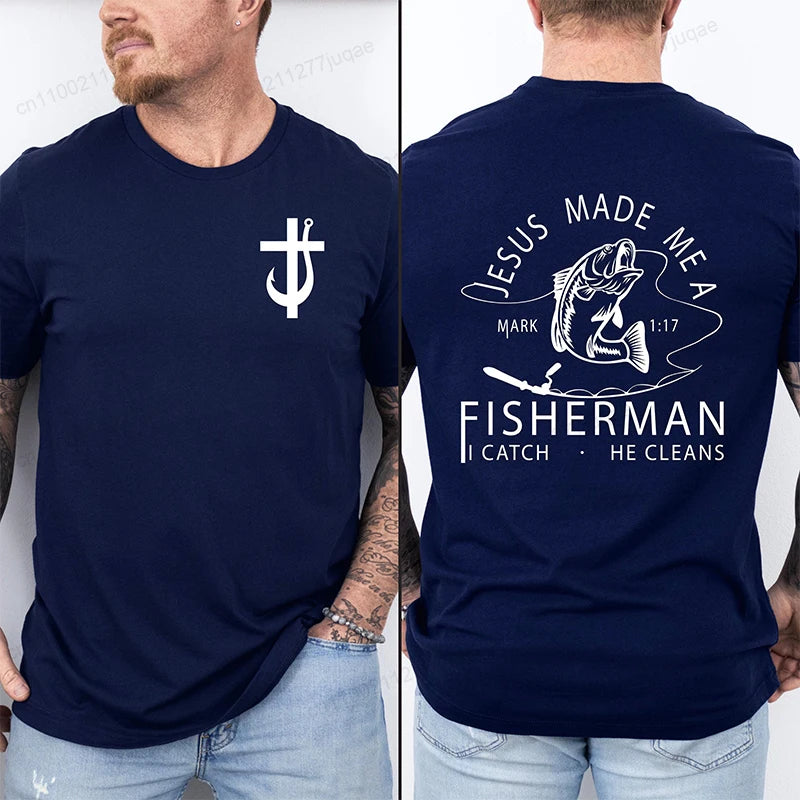Jesus Made Me A Fisherman T-Shirt
