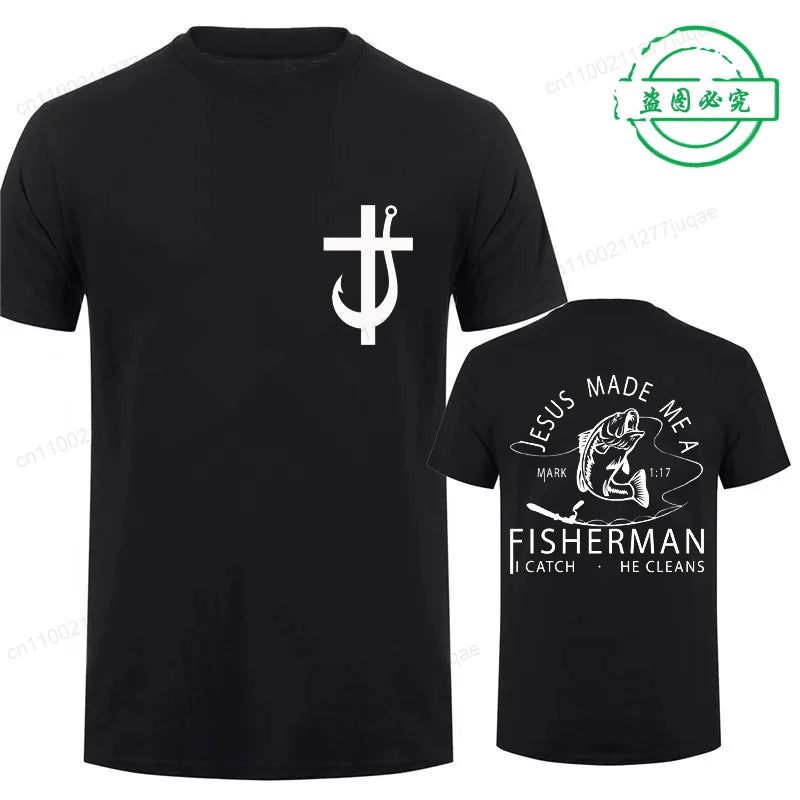 Jesus Made Me A Fisherman T-Shirt